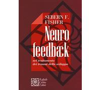 Neurofeedback nel trattamento dei traumi dello sviluppo