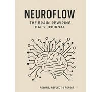 NeuroFlow: The Brain Rewiring Daily Journal