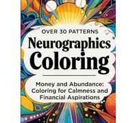 Neurographics Coloring Book: Expand Your Money Mindset