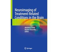 Neuroimaging of Treatment-Related Conditions in the Brain