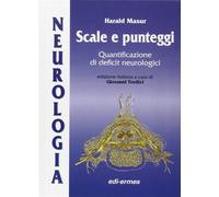 Neurologia. Scale e punteggi - Masur Harald