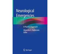 Neurological Emergencies: A Practical Approach