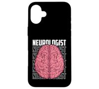 Neurologo Neurologia Cervello Medico Infermiera Scienza Neuroscienc Custodia per iPhone 16 Plus