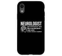 Neurologo Neurologia Cervello Medico Infermiera Scienza Neuroscienc Custodia per iPhone XR