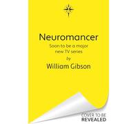 Neuromancer: Soon to be a major new TV series