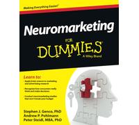 Peter Steidl Stephen J. Genco Andrew P. Pohl Neuromarketing For Dum (Tascabile)