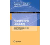 Neuromorphic Computing: 4th International Conference, ICNC 2025, Chengdu, China, December 12-14, 2025, Revised Selected Papers