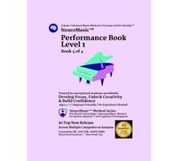 NeuroMusic™ Performance Book Level 1