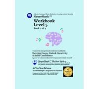 NeuroMusic™ Workbook Level 5: Key Signatures, Chords, Harmony, Musical Expression & Composition | Ages 7-12 | Piano Learning for Kids & Adult Beginners