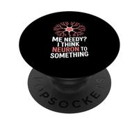 Neurone divertente che mi dice bisognoso penso neurone PopSockets PopGrip Adesivo