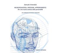 Neuropedagogia, emozioni, apprendimento