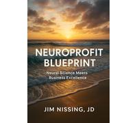 NeuroProfit Blueprint: Neural Science Meets Business Excellence