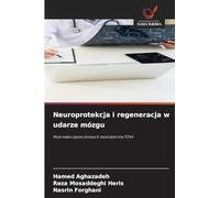 Neuroprotekcja i regeneracja w udarze mózgu: Rola ma¿ocz¿steczkowych modulatorów P2X4