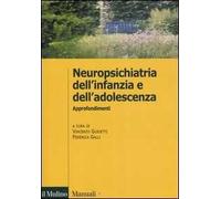 Neuropsichiatria dell'infanzia e dell'adolescenza. Approfondimenti