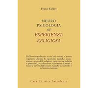 Neuropsicologia dell'esperienza religiosa