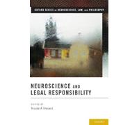 Neuroscience and Legal Responsibility (Copertina rigida)