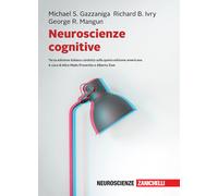 Neuroscienze cognitive - 2021 - Zanichelli