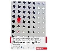 Neuroscienze cognitive. Con e-book