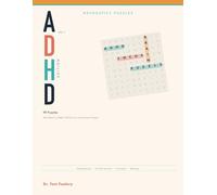 Neurospicy Puzzles: The ADHD Edition -- 99 Puzzles (We Meant to Make 100 but You Know How It Goes)