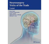 Neurosurgery Tricks of the Trade: Cranial