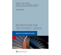 Neurotecnologie tra potere e libertà. Medicina, etica, discriminazioni di genere