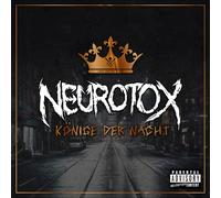 Neurotox - Könige der Nacht (Fanbox)