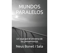 Neus Bonet I Sala Mundos Paralelos (Tascabile)
