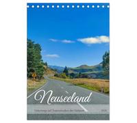 Neuseeland - Unterwegs auf Traumstraßen der Südinsel (Tischkalender 2026 DIN A5 hoch), CALVENDO Monatskalender: Faszinierenden Landschaften von bizarrer Schönheit