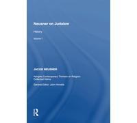 Neusner on Judaism: Volume 1: History