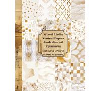 Neutral Mixed Media Papers Ephemera: Cut and Create