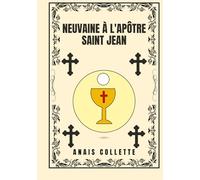 Neuvaine à l'apôtre saint Jean