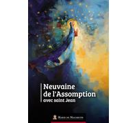 Neuvaine de l'Assomption avec saint Jean