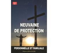 Neuvaine de protection personnelle et familiale