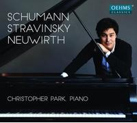 Neuwirth/ Schumann/ Stravinsky/ Park - Schumann / Stravinsky & Neuwirth: Piano Music