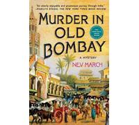 Nev March Murder in Old Bombay (Tascabile)