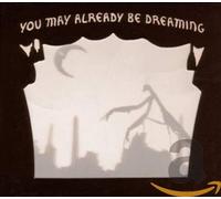 Neva Dinova - You May Already Be Dreaming