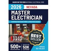 Nevada 2026 Master Electrician Exam Prep and Study Guide: 12 Practice Exams + 2 Full Final Exams: Trusted by 50k Electricians