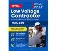 Nevada Low Voltage (C-2D) Contractor Exam Prep Study Guide: Practice Exams, Book Overviews & How to Highlight & Tab Your Books