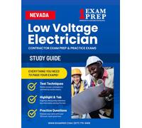 Nevada Low Voltage Electrician (ICC - G21-N) Contractor Exam Prep Study Guide: Practice Exams, Book Overviews & How to Highlight & Tab Your Books