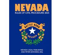 Nevada Rules of Civil Procedure 2025: Current through September 25, 2025