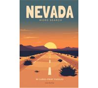 Nevada Word Search: 50 Large-Print Themed Word Search Puzzles, Each with a Fun Fact - for Adults and Seniors