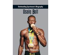 Nevaeh Melancon Outstanding Sportsman's Biography (Tascabile)