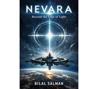 Nevara: Beyond the Edge of Light
