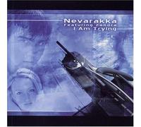Nevarakka - I Am Trying (US Import)