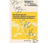 NEVATIA Computer Analysis of Scenes of 3-Dimensional Curved Objects (Tascabile)