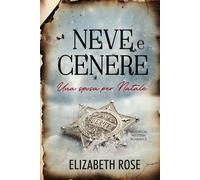 Neve e Cenere: Una sposa per Natale