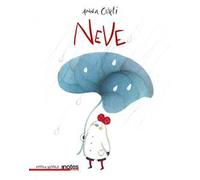 Neve. Ediz. illustrata