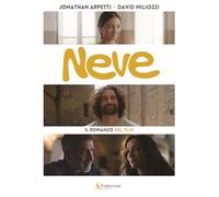 Libri Jonathan Arpetti / David Miliozzi - Neve. Il Romanzo Del Film