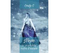 Neve in una calda notte d'estate
