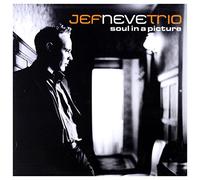 Neve, Jef Trio - Soul In A Picture